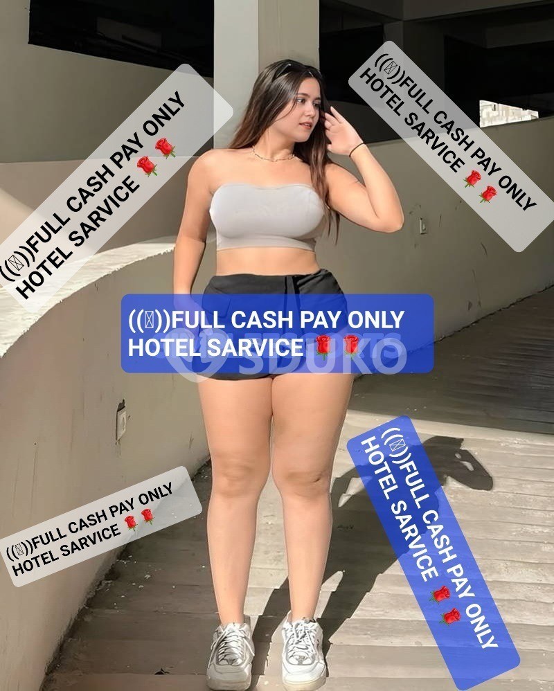 FULL HAND CASH PAYMENT 0NLY HOTEL SARVICE  ONLY VIP SEXY YOUNG COLLEGE GIRLS